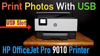 HP OfficeJet Pro 9010 Print Photos with USB [upl. by Chinua5]