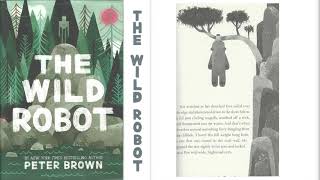 The Wild Robot Chapter 4554 Read Aloud [upl. by Edythe]