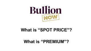 What Is SPOT and PREMIUM  How To Invest In Gold [upl. by Esinev59]