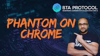 How to Install Phantom Wallet on Chrome [upl. by Eylrahc]