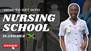 HOW TO GET INTO NURSING SCHOOL IN JAMAICA 🤍🇯🇲 [upl. by Elke]