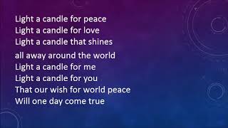 Light a Candle for Peace with lyrics [upl. by Bauer]