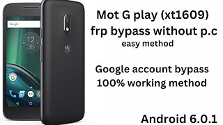 Motorola g4 play xt1609 frp bypassgoogle account remove without pcfrpbypassgoogleaccountunlock [upl. by Halimeda159]