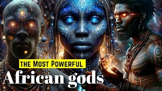 The most powerful African gods African mythology episode 1 [upl. by Kaiulani84]