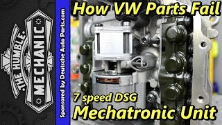 How VW Parts Fail  7 speed DSG Mechatronic Unit [upl. by Lavella]