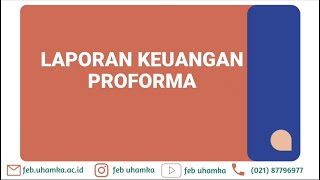 Cara Membuat Neraca dan Laporan Laba Rugi Proforma Perusahaan [upl. by Palladin423]