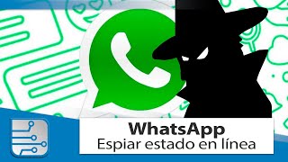 Cómo saber cuándo alguien se conecta en WhatsApp  Notificación quotEn líneaquot [upl. by Bamby258]