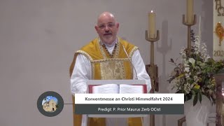 Konventmesse an Christi Himmelfahrt 2024 [upl. by Nessej]