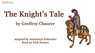 Geoffrey Chaucers Canterbury Tales The Knights Tale audiobook simple English [upl. by Sawyor]