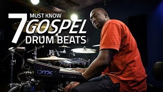 7 Must Know Gospel Drum Beats  Drum Lesson [upl. by Ekud]