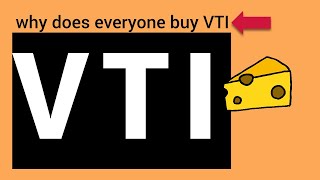 Is VTI a Good Investment Why Does Everyone Buy VTI [upl. by Johnsten]