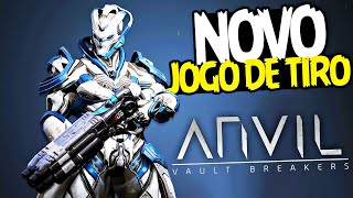 ESSE GAME É MUITO VICIANTE  ANVIL VAULT BREAKERS GAMEPLAY PORTUGUÊS BR [upl. by Muhammad]