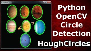 Python OpenCV Circle Detection With HoughCircles [upl. by Christalle]