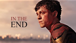 ► In The End  Peter Parker Tom Holland  No Way Home [upl. by Lewanna]