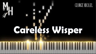 George Michael  Careless Whisper  Piano Cover  Sheets  MIDI  Magic Hands [upl. by Aihset16]