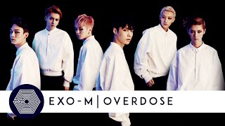 EXOM  Overdose Audio [upl. by Htederem292]