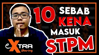 10 Kelebihan STPM  Tingkatan 6 [upl. by Claretta]