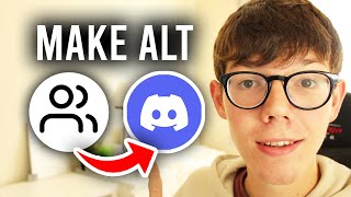 How To Make Alt Account On Discord Use Multiple Accounts At Once  Full Guide [upl. by Berard]