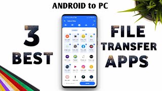 Top 3 FILE TRANSFER Apps For Android to Pc ⚡⚡ Best File Transfer App [upl. by Eenwat]