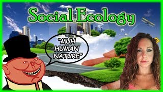 Social Ecology Human Nature and Hierarchy [upl. by Kamillah878]