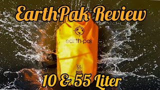 Earth Pak Waterproof Dry Bag Review 10 amp 55 Liter [upl. by Brag]