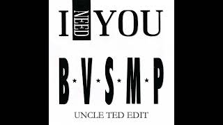 BVSMP  I Need You Uncle Ted Edit [upl. by Quintina778]