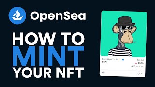 How to Mint Your First NFT on OpenSea  Step by Step Tutorial [upl. by Dippold]