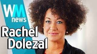 10 Rachel Dolezal Scandal Facts  WMNews Ep 32 [upl. by Ayekahs]