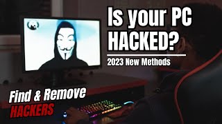 How to know if your PC is Hacked  Find amp Remove Hackers from Windows [upl. by Shepperd439]