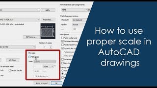 How to use proper scale in AutoCAD drawings  Part 1 of 2 [upl. by Ecirp]