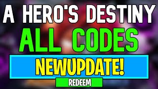 New A Heros Destiny Codes  Roblox A Heros Destiny Codes May 2024 [upl. by Flory627]