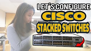 Configuring CISCO stacked switches at work  Best Practice  CISCO Stackwise and commands [upl. by Becky]