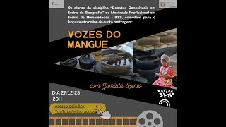 Vozes do Mangue Jamilda Bento [upl. by Netsruk]