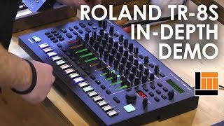 Roland TR8S Rhythm Performer InDepth Demo [upl. by Ranson]