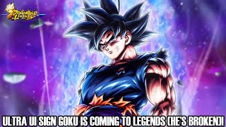 ULTRA ULTRA INSTINCT SIGN GOKU IS COMING TO LEGENDS HES BROKEN Dragon Ball Legends Info [upl. by Noisla994]