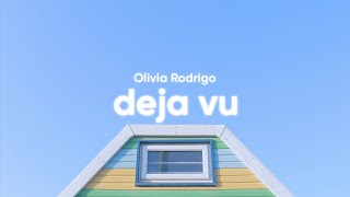 Olivia Rodrigo  deja vu Clean  Lyrics [upl. by Ididn154]