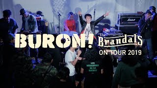 THE BRANDALS quotBURONquot TOUR 2019 BANDUNG [upl. by Tedda859]