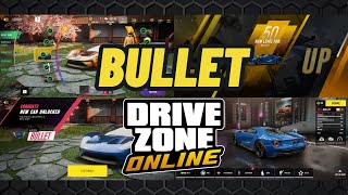 Drive Zone Online  Get BULLET and MAX it in 2 minutes [upl. by Marilla]