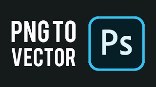 How To Convert a PNG To Vector in Photoshop [upl. by Eladnyl]