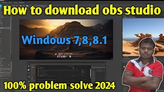 how to Download OBS Studio on Windows 7 8 and 81 [upl. by Aiksas]