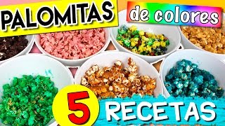 Cómo hacer PALOMITAS DE COLORES  5 RECETAS de palomitas dulces [upl. by Odnomyar]