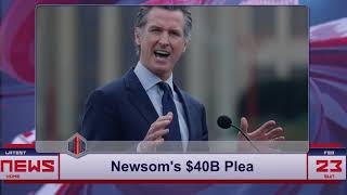 Newsom DEMANDS 40B—Who Will FUND CALIFORNIAS REBUILD [upl. by Lovmilla273]