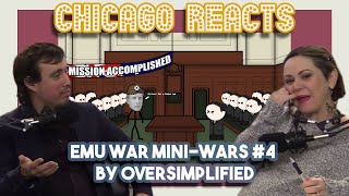 Chicagoans React to Emu War Mini Wars 4 by OverSimplified [upl. by Ahtaela247]