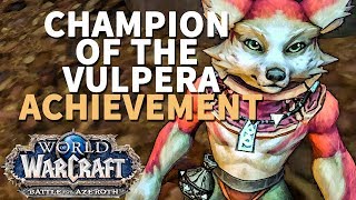 Champion of the Vulpera WoW Achievement [upl. by Lindgren]