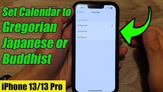 iPhone 1313 Pro How to Set Calendar to GregorianJapaneseBuddhist [upl. by Eittak]