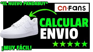 ✅Como CALCULAR el ENVÍO en CNFANS Guía Completa✅ [upl. by Nickie]