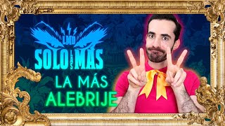 La Más Draga Solo Las Más Review Episodio 01 La Más Alebrije [upl. by Davine]