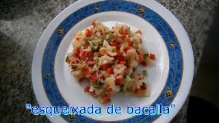 Esqueixada de bacalla [upl. by Liponis]