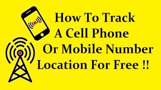 Simple Trick To Track A Cell Phone Or Mobile Number Location For Free   9 Tech Tips [upl. by Nowell176]