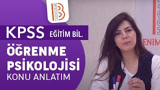 4Ayşegül ALDEMİR  Öğrenme Psikolojisi Genel Bilgilendirme Öğrenme Psikolojisi 2019 [upl. by Aimee342]